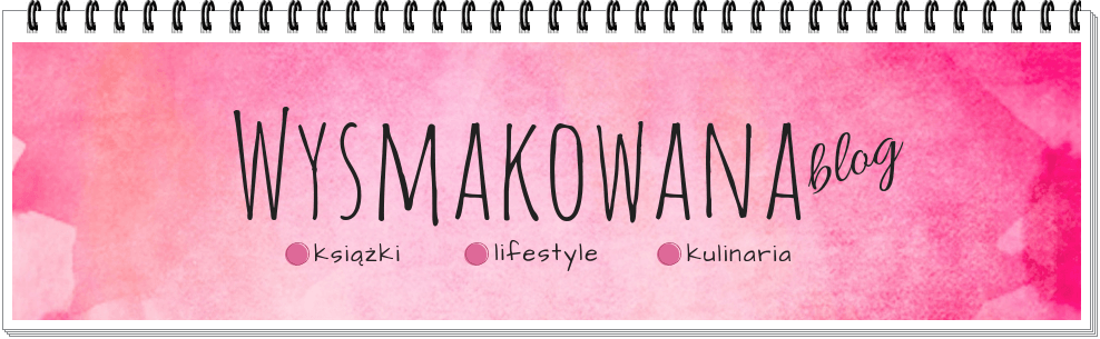 Wysmakowana
